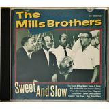 Cd The Mills Brothers sweet